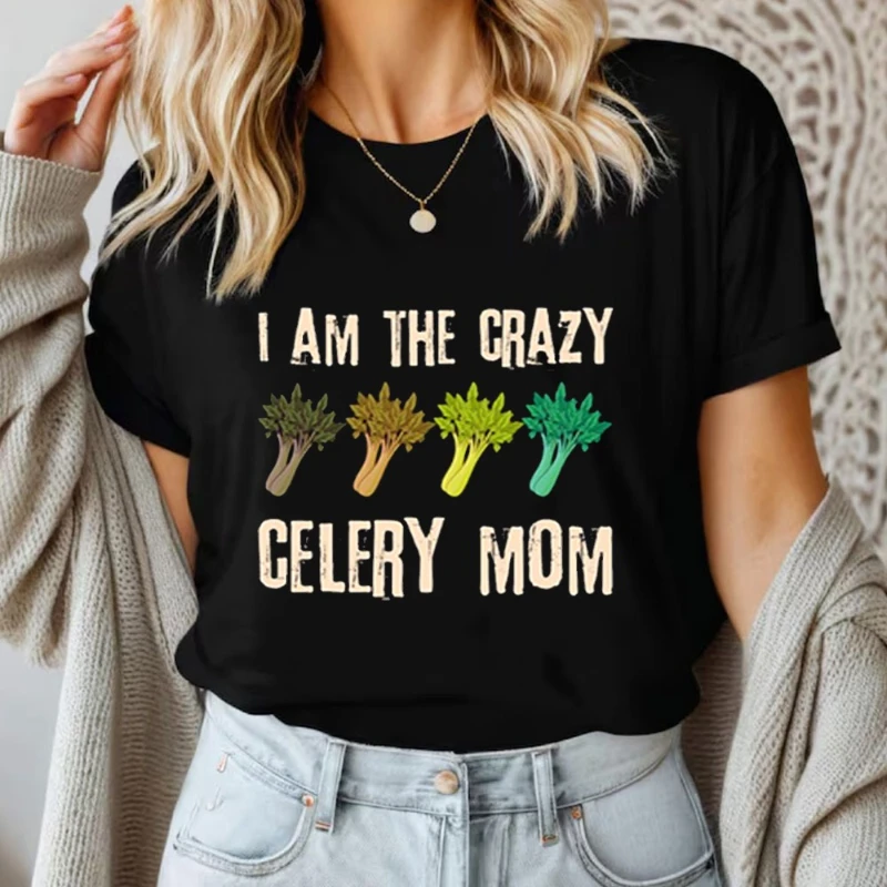 I Am The Crazy Celery Mom Shirt Gift for Celery Lovers Vegetable Graphic Celery Design Vegetarian T-Shirt Veganism Mother's Day