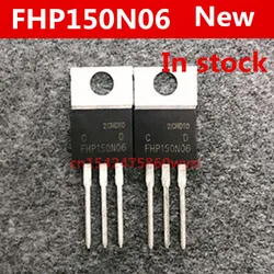 Original 10pcs/ FHP150N06 150N06 150A 60V MOS TO-220 New In stock