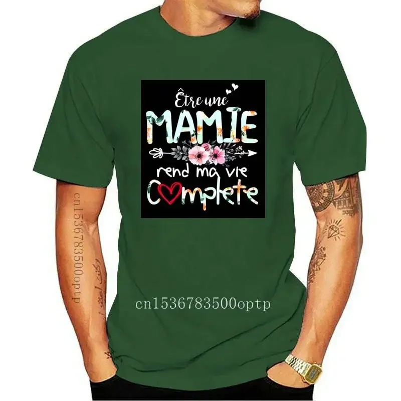 Fashion New &ecirctre Une Mamie Rend Ma Vie Complete T-Shirt