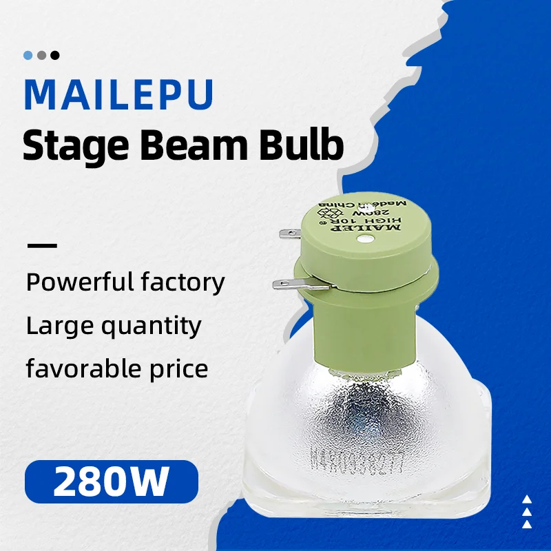 Mailepu Sirius HRI 280W 7800K Discharge Lamp Bulb Hri 280w 10R Stage Light Hybrid Wash Zoom Beam light 10R lamp
