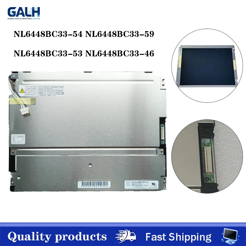 NL6448BC33-54 NL6448BC33-59 NL6448BC33-53 NL6448BC33-46 Original New 10.4 inch LCD Display Screen Panel 640*480