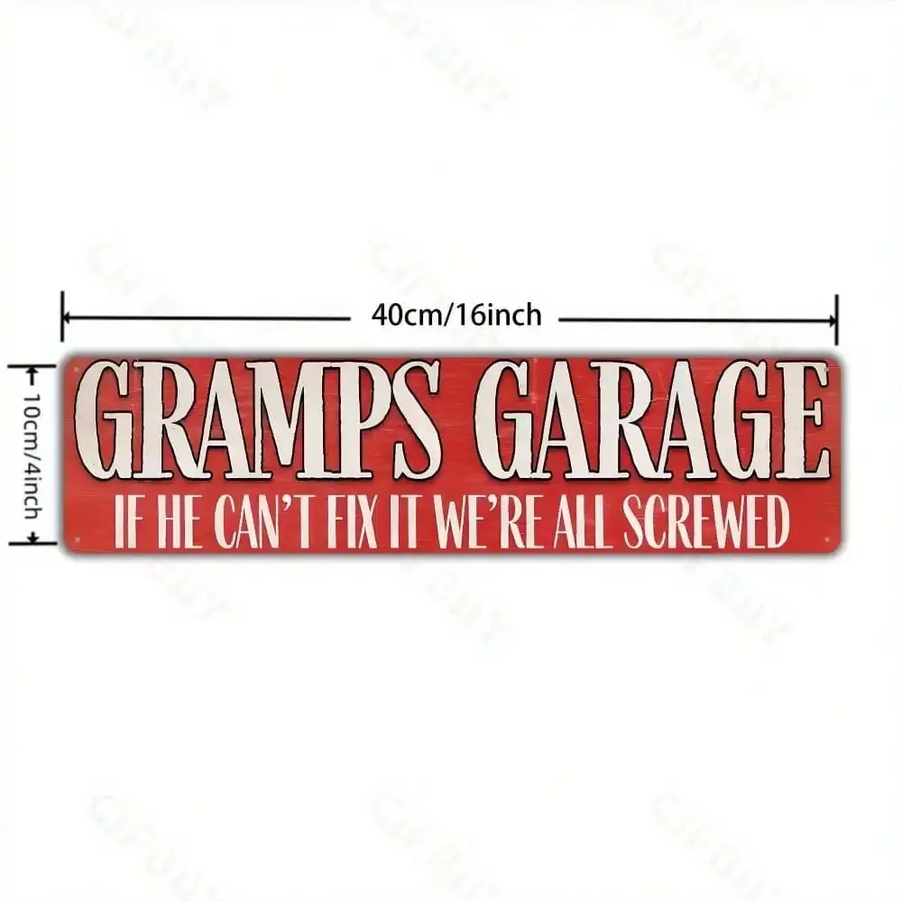 CIFBUY Gramps Garage If He Can't Fix It We're All Screwed Metal Tin Sign Retro Garage Wall Plate Decor for Man Cave Wall Hanging