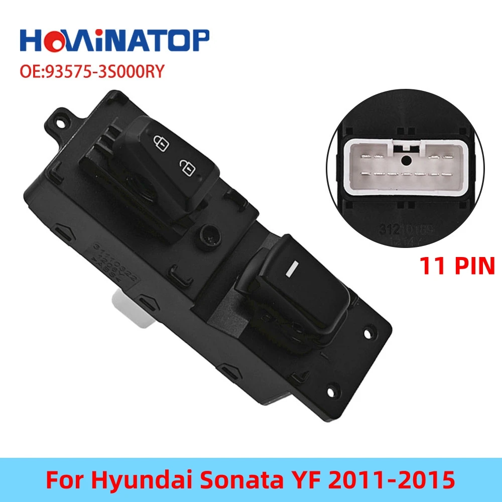 

HOWINATOP 93575-3S000RY 11PIN Power Window Switch For Hyundai Sonata 2011-2015 Front Right Door OEM Replacement