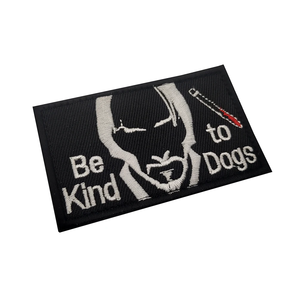 BE TO KIND DOGS ricamo patch rifiuti di ferire proteggere gli animali braccialetto distintivo tattico per abbigliamento zaino decorazione fai da te