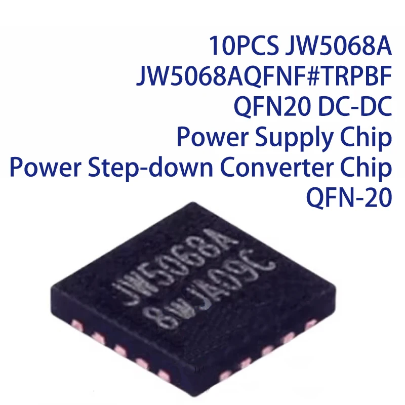 10PCS JW5068A JW5068AQFNF#TRPBF QFN20 DC-DC Power Supply Chip Power Step-down Converter Chip QFN-20