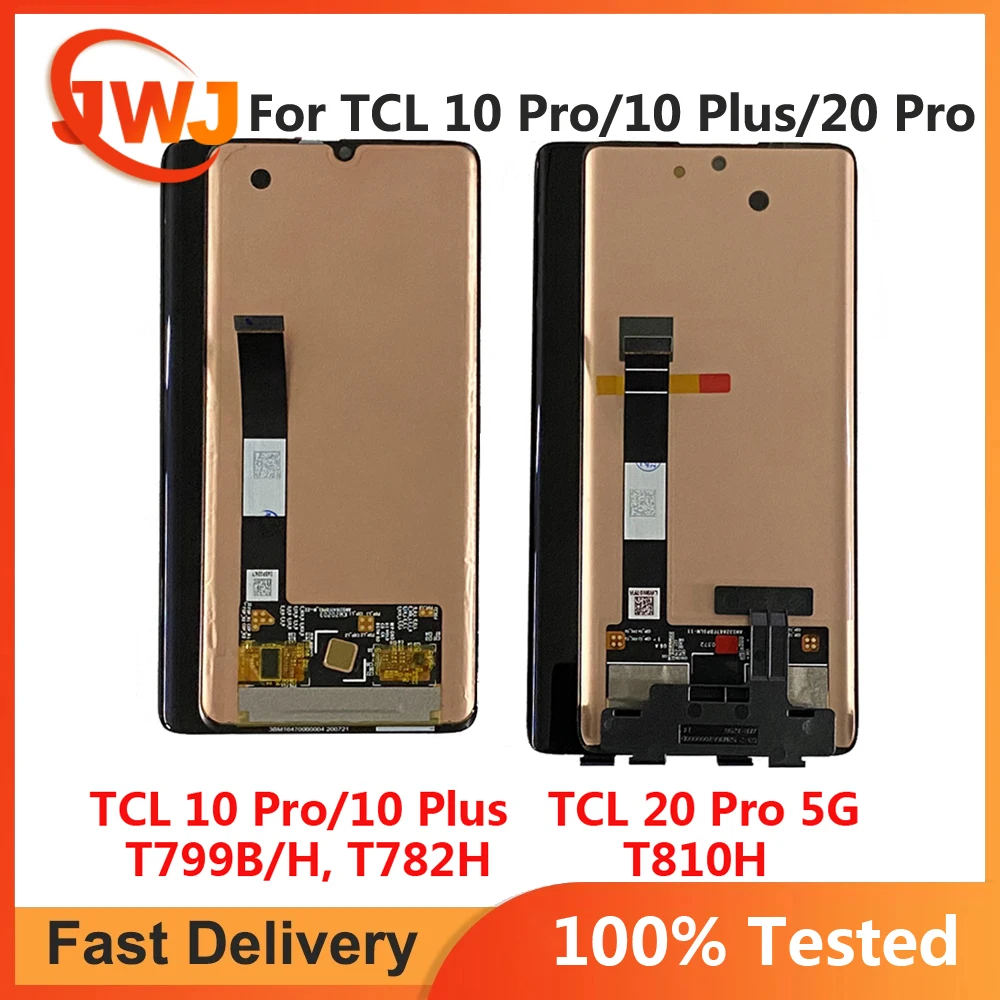 

6.67" AMOLED Display For TCL 20 Pro 5G T810H T810S LCD Touch Screen Digitizer For 6.47" TCL 10 Pro T799B T799H 10 Plus T782H LCD