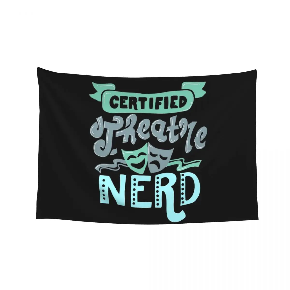 

Certified Theatre Nerd Tapestry Decoration Pictures Room Wall Christmas Decoration Room Aesthetic Room Aesthetic Decor Tapestry