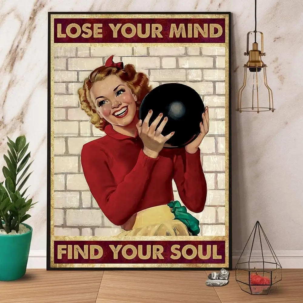 Vintage Aluminum Sign Metal Poster Plaque Bowling Lose Your Mind Find Your Soul Metal Sign Iron Painting Retro Wall Decor N sign