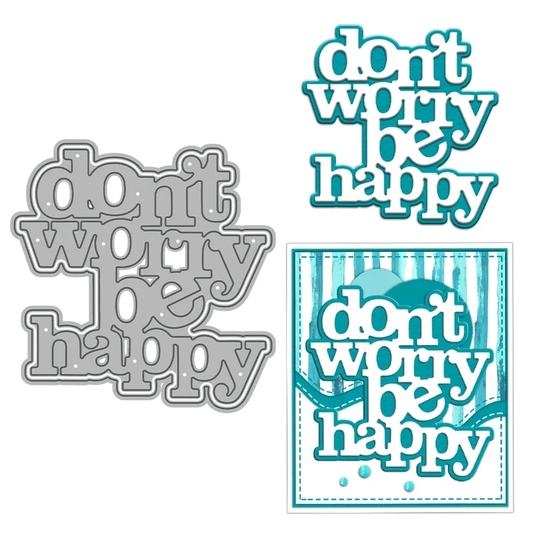 

Don't Worry Be Happy Cutting Dies DIY Scrapbooking Supplies Metal Dies Knife Mold For Card Making Albums Decor