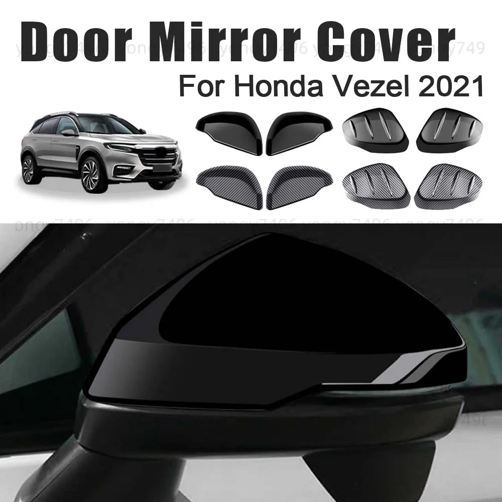 

Car Upgrade Door Mirror Cover For Honda Vezel 2021 Silver Black Carbon Fiber Car Rearview Accessories Decoration Styling