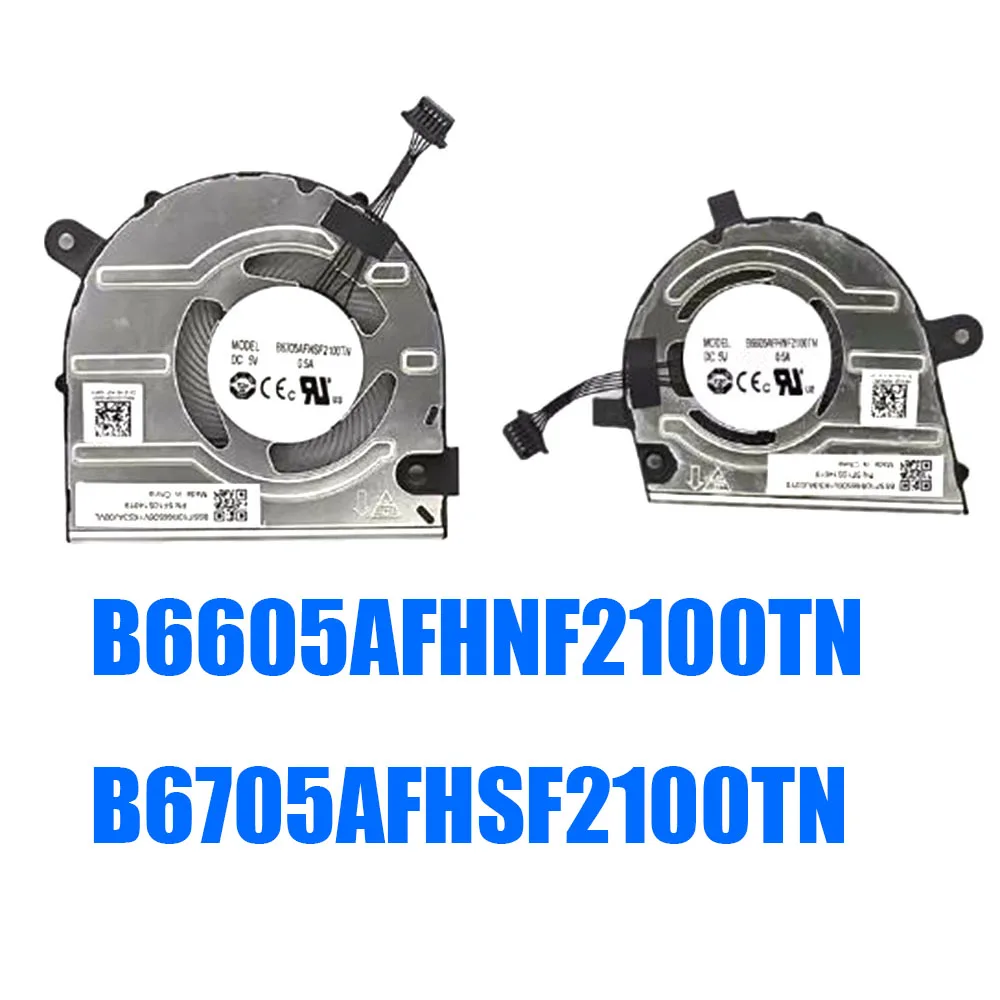 

B6705AFHSF2100TN B6605AFHNF2100TN 8SSF10R66506V1KS3AJ060M DC5V 0.5A Laptop Fan