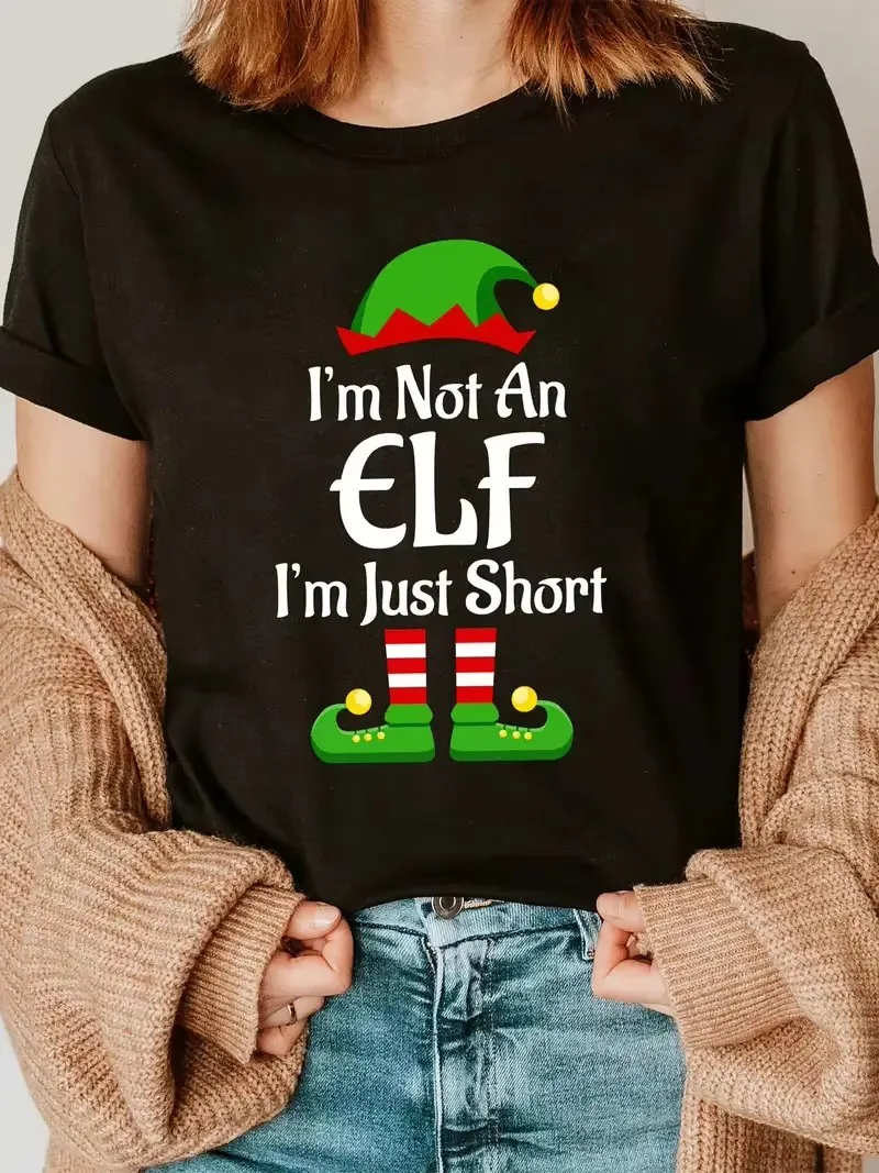 Cotton  100%  Women I'm Not An Elf I'm Just Short Funny Christmas Graphic T-Shirt Xmas Elf Casual Short Sleeve Tee