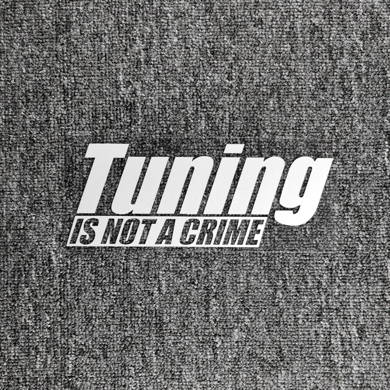 Car Stickers Auto Tuning Is Not A Crime Funny Pain Car Reflective Decals For Trunk Bumper Windshield Window Motorcycles