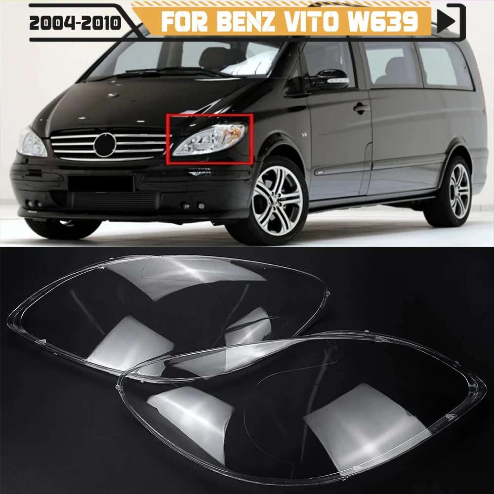 

Car Headlight Cover Headlamp Lens Shell Transparent Lampshade Glass Lamp Mask for Mercedes Benz W639 Vito Viano 2004-2010