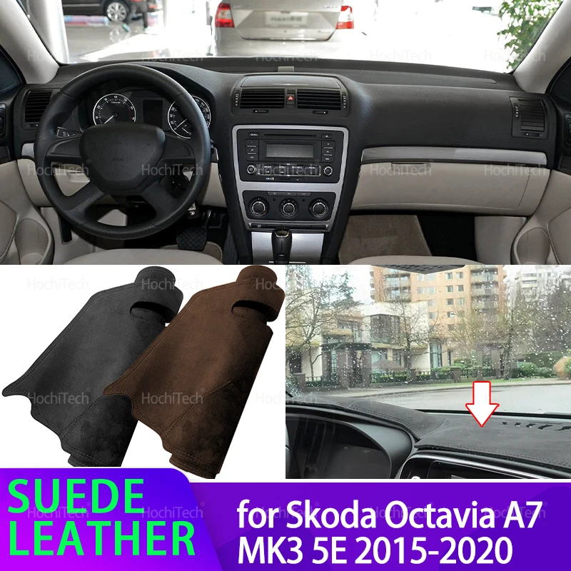 

Suede Leather Dashmat for Skoda Octavia A7 MK3 5E 2015-2020 Black/Brown Dashboard Cover Sun Shade Carpet Non-slip Pad Accessorie