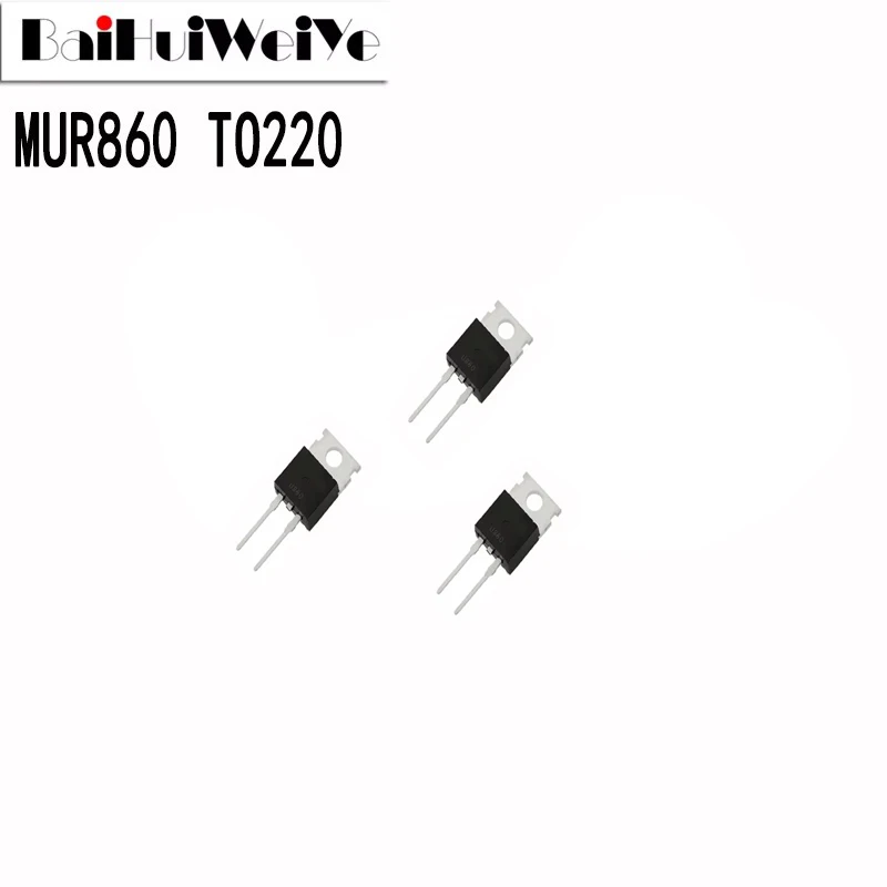 10PCS MUR860 U860 8…