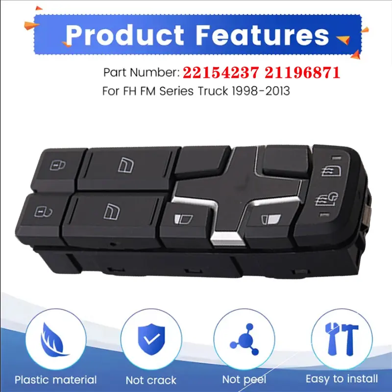 

Автомобильный электрический переключатель стеклоподъемника, кнопка управления подъемником, автозапчасти 22154237 21196871, для грузовиков серии Volvo FH FM 1998-2013 с левым рулем