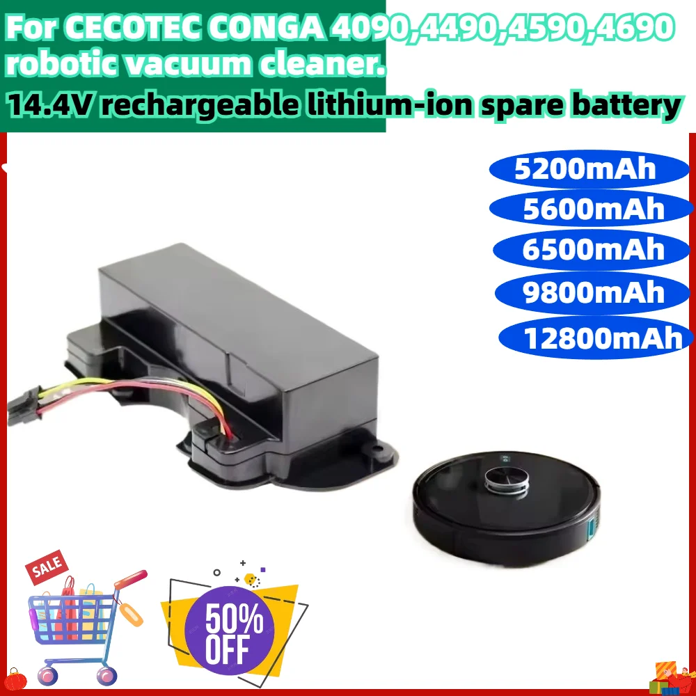 14.4V 5200 5600 6500 9800 12800mAh Rechargeable Lithium-ion Battery for CECOTEC CONGA 4090 4490 4590 4690 Robot Vacuum Cleaner