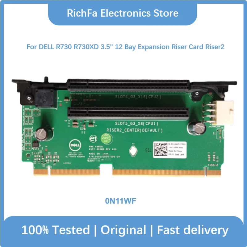 

Riser2 0N11WF N11WF для Dell R730 R730XD 3,5 "12 отсеков расширения Riser Card Server оригинальный