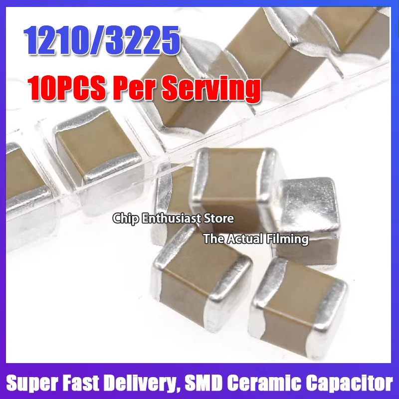 10PCS Ceramic Capacitor 1210 10UF/22UF/47UF/100UF 106K/226K/476K/107M 10V/16V/25V/35V/50V/100V X5R/X7R 10%/20% High Pressure