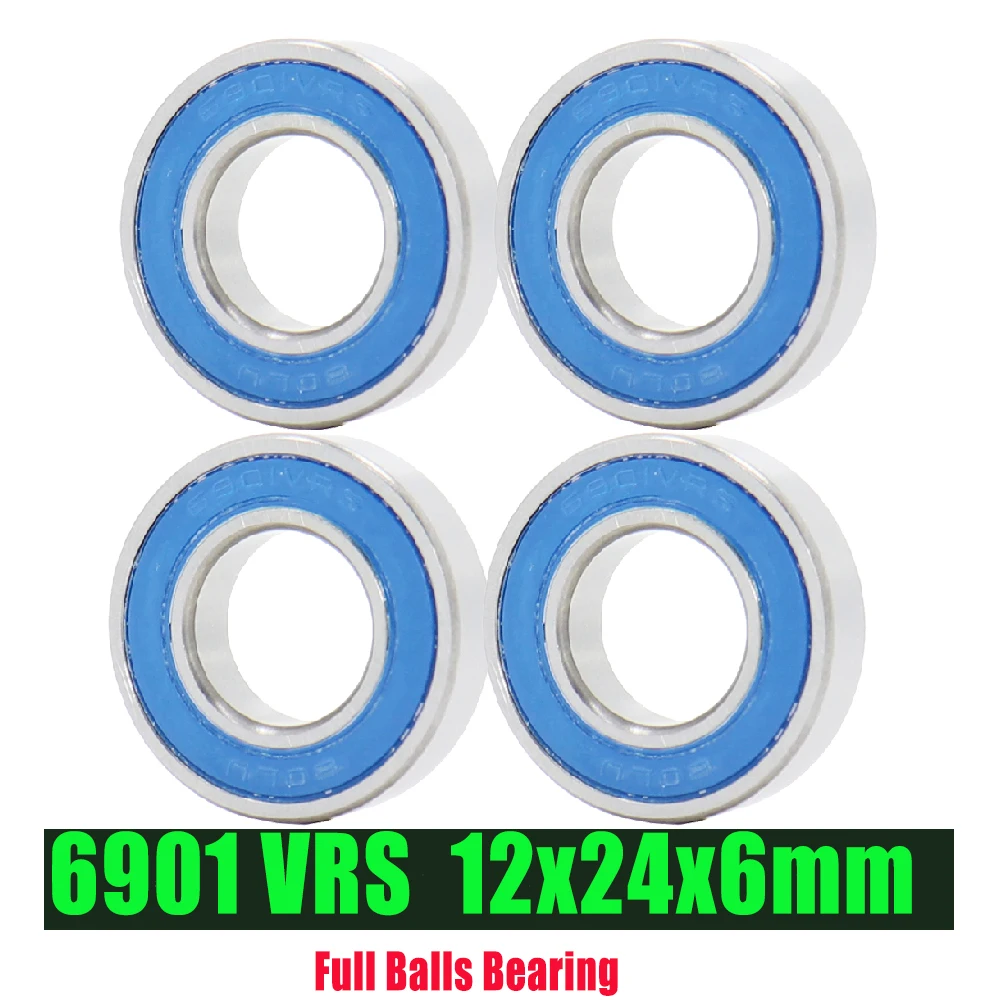 

6901 VRS MAX Bearings 12*24*6mm ( 4 PCS ) Bike Pivot Chrome Steel Blue Sealed with Grease 6901LLU Cart Full Balls Bearing