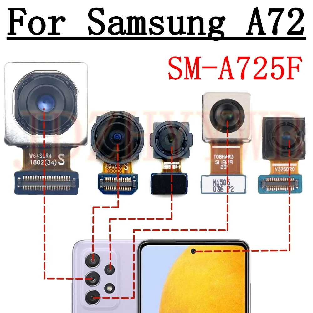 

Передняя задняя камера для Samsung Galaxy A72 A725F Фронтальная селфи Широкий обратный модуль основной камеры Замена гибкого кабеля
