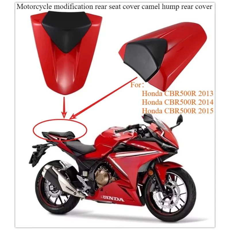 

Motorcycle modification rear seat cover camel hump rear cover suitable for Honda CBR500R CBR 500 R CBR500 500R 2013 2014 2015