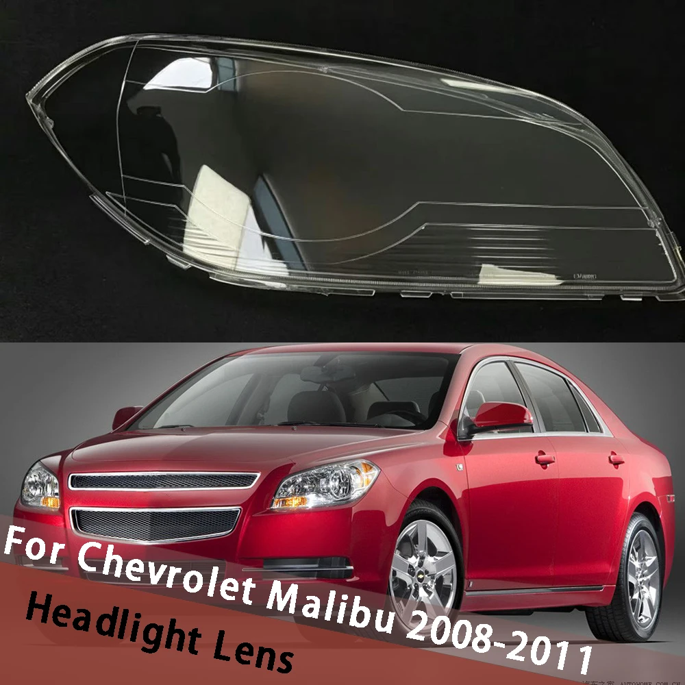 

For Chevrolet Malibu 2008-2011 Headlight Lens Cover Transparent Lampshade Headlamp Shell Plexiglass Auto Replacement Parts