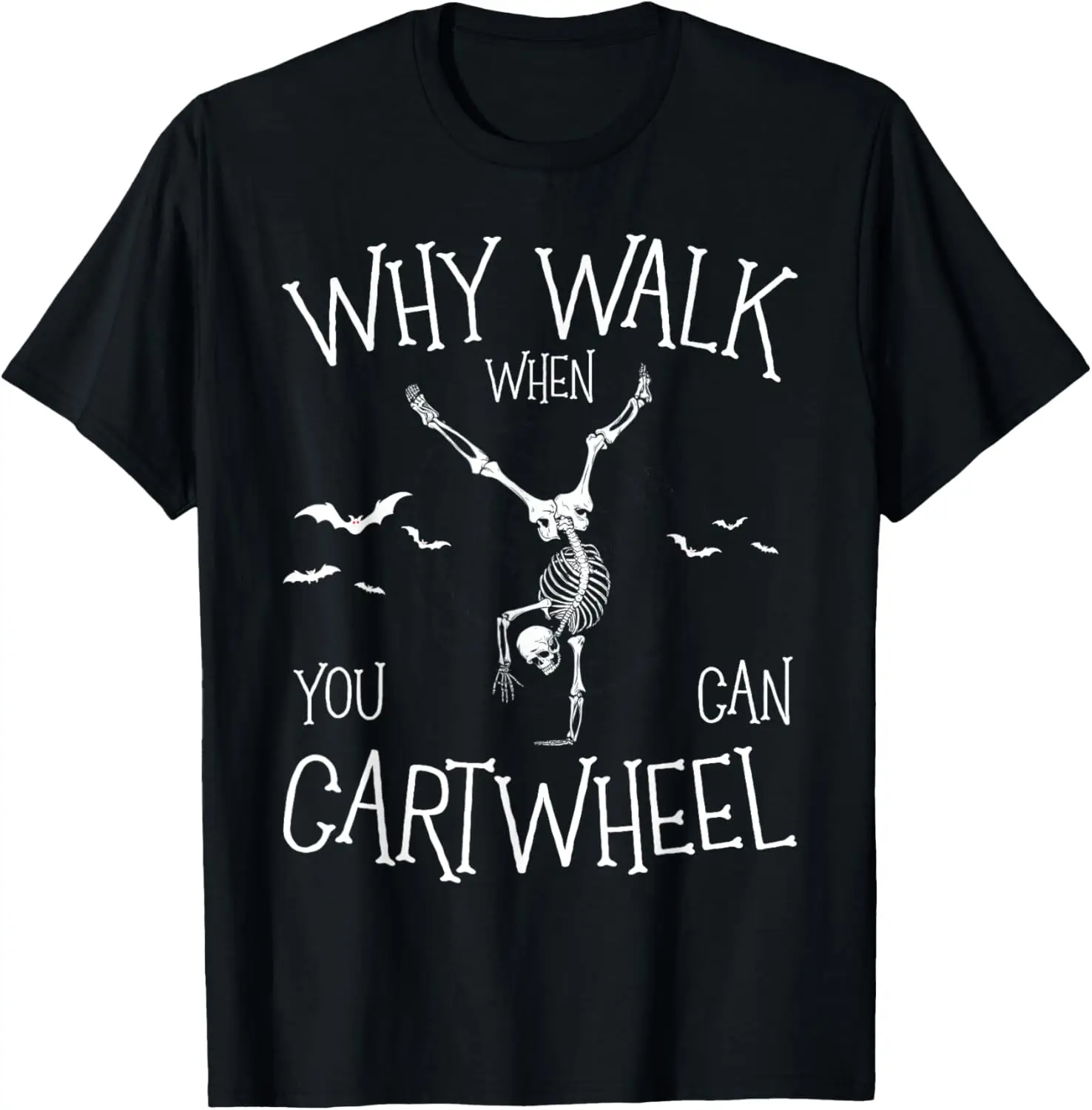 Cartwheel Gymnast Skeleton Halloween Gymnastics Kids Women T-Shirt