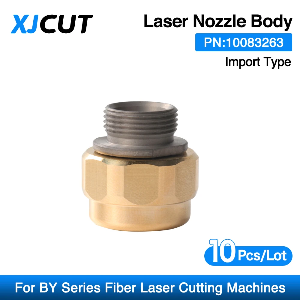 

XJCUT 10pcs/lot Laser Nozzle Holder PN 10083263 Nozzle Body For BY Series Fiber Laser Cutting Head Parts Import Type