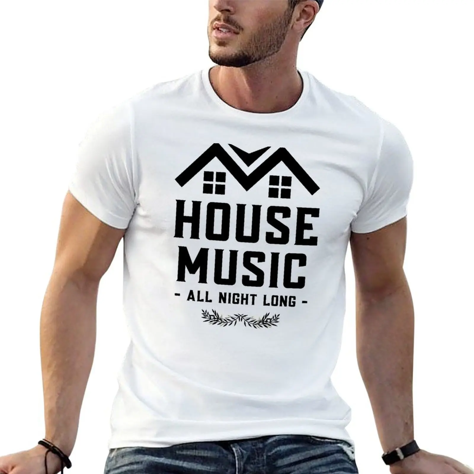 

HOUSE MUSIC - All Night Long Roof (Black) T-Shirt t shirts for man cotton funny t shirts for man graphic funny T-Shirt