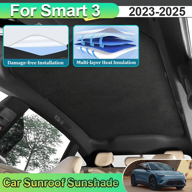 For Smart 3 Car Accessories HC11 2023 2024 2025 Electrostatic Adsorption Sunroof Sunshade Cloth Glass Skylight Cooling Interior