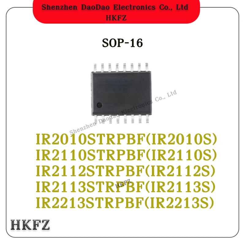 

10Pcs IR2010S IR2110S IR2112S IR2113S IR2213S TRPBF IC Chip SOP-16 new original