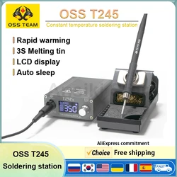 OSS T245 Solder Station 130W intelligence Digital display Constant temperature 3S Melting tin Mobile phone Repair Welding Tools