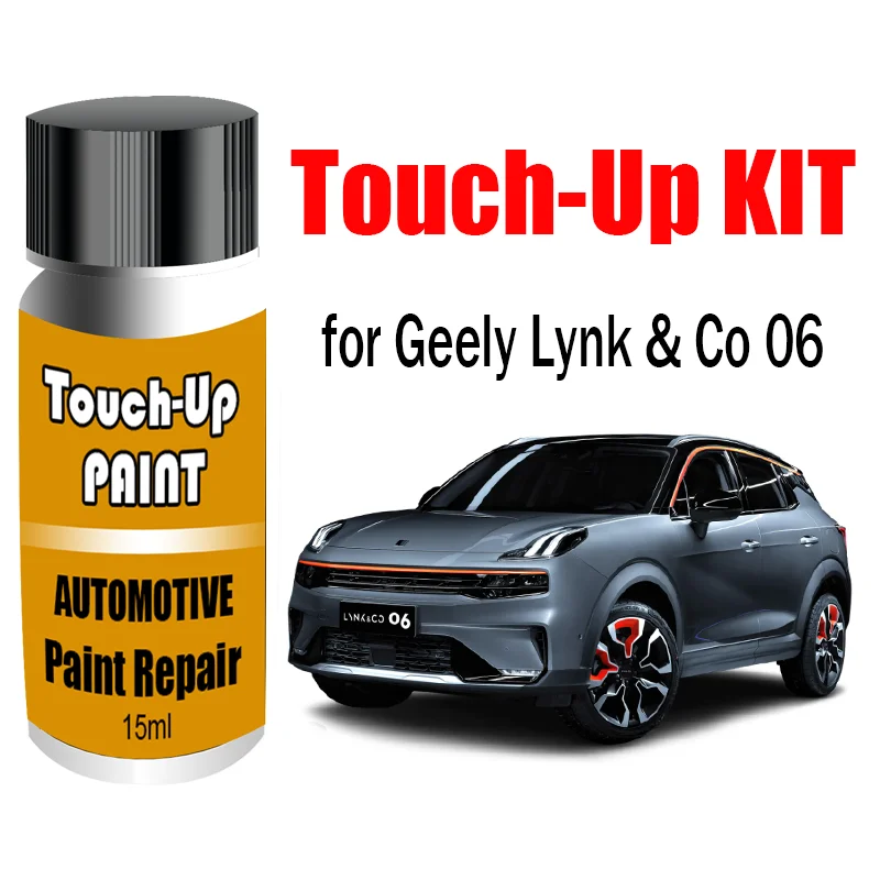 

Car Paint Scratch Repair Touch-Up Paint Kit for Geely Lynk & Co 06 Paint Scratch Remover Car Paint Care Accessories