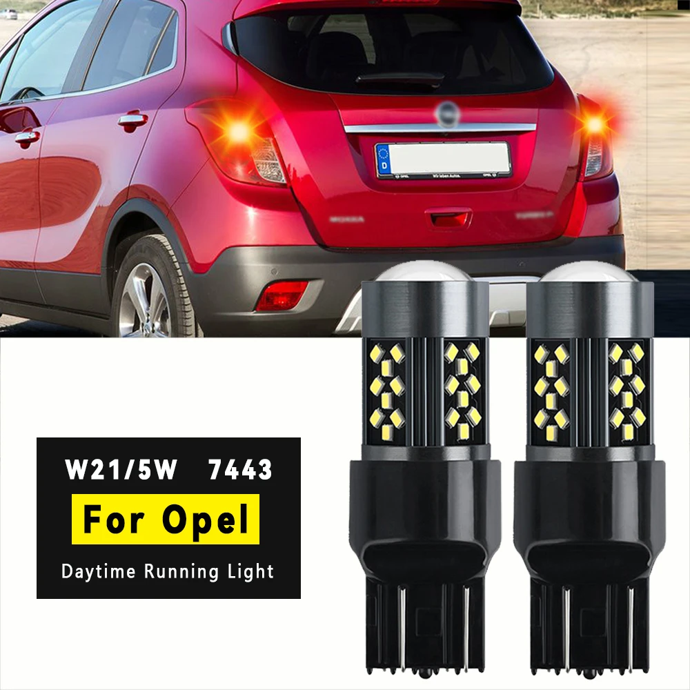 2pcs For Opel Mokka X 2012 2013 2014 2015 2016 2017 2018 2019 LED Brake Light Blub Lamp W215W 7443 T20 Canbus No Error