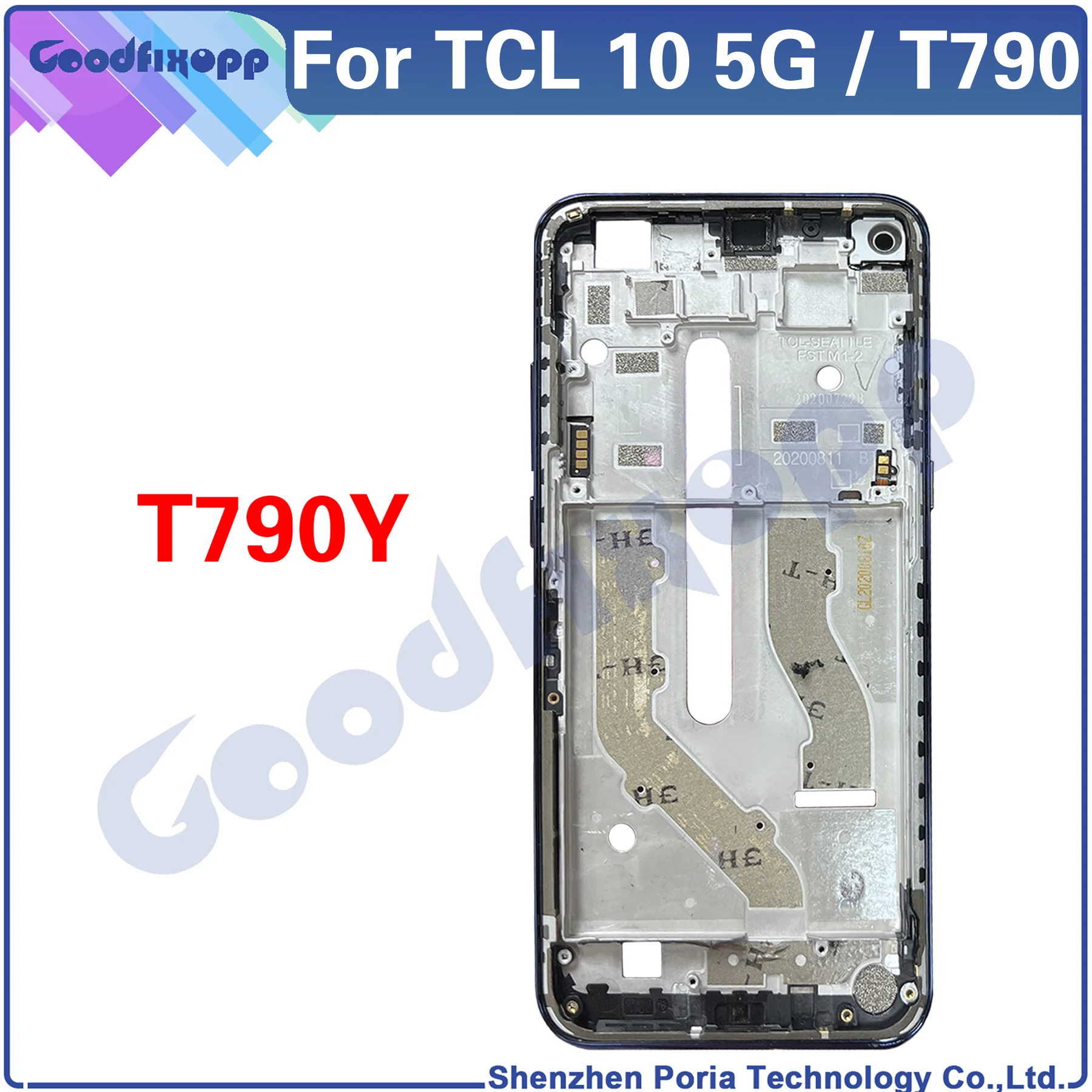 Imagem -02 - para Tcl 10 5g T790 T790s T790y Quadro Médio Placa Habitação Board Suporte Lcd Mid Faceplate Bezel Front Frame Repair Parts