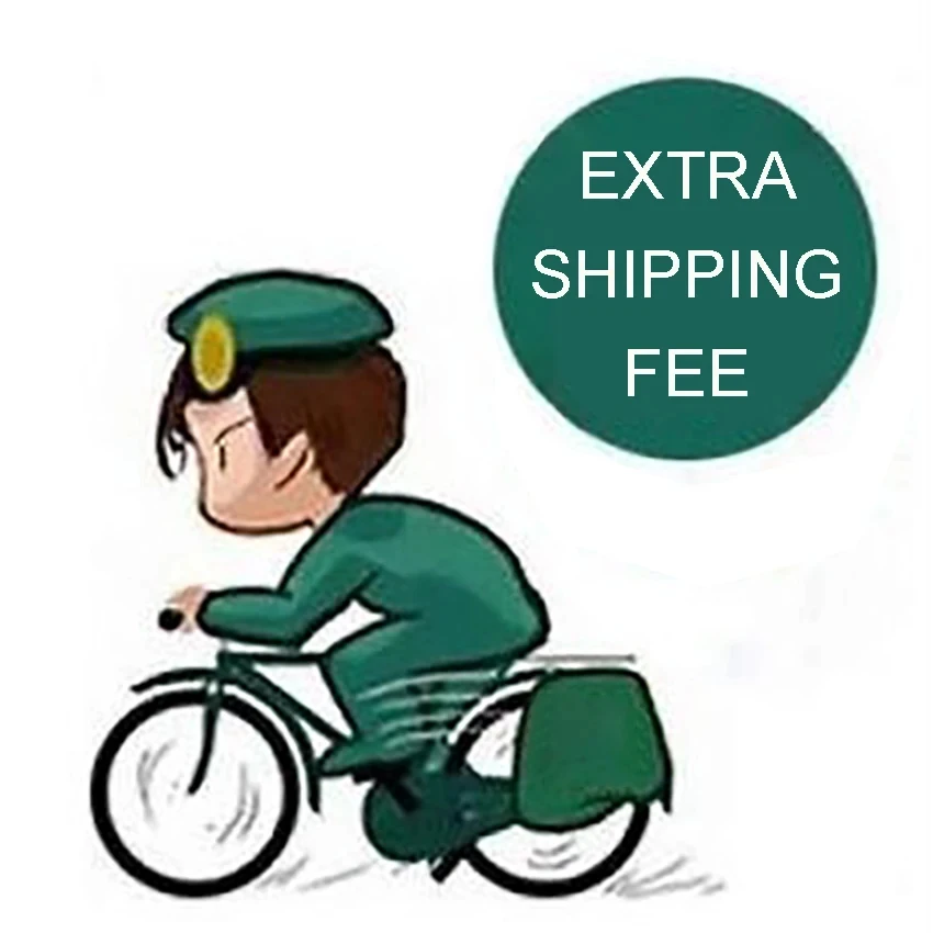 

Extra Fee For the buyers about the remote area cost and Extra Shipping Fee