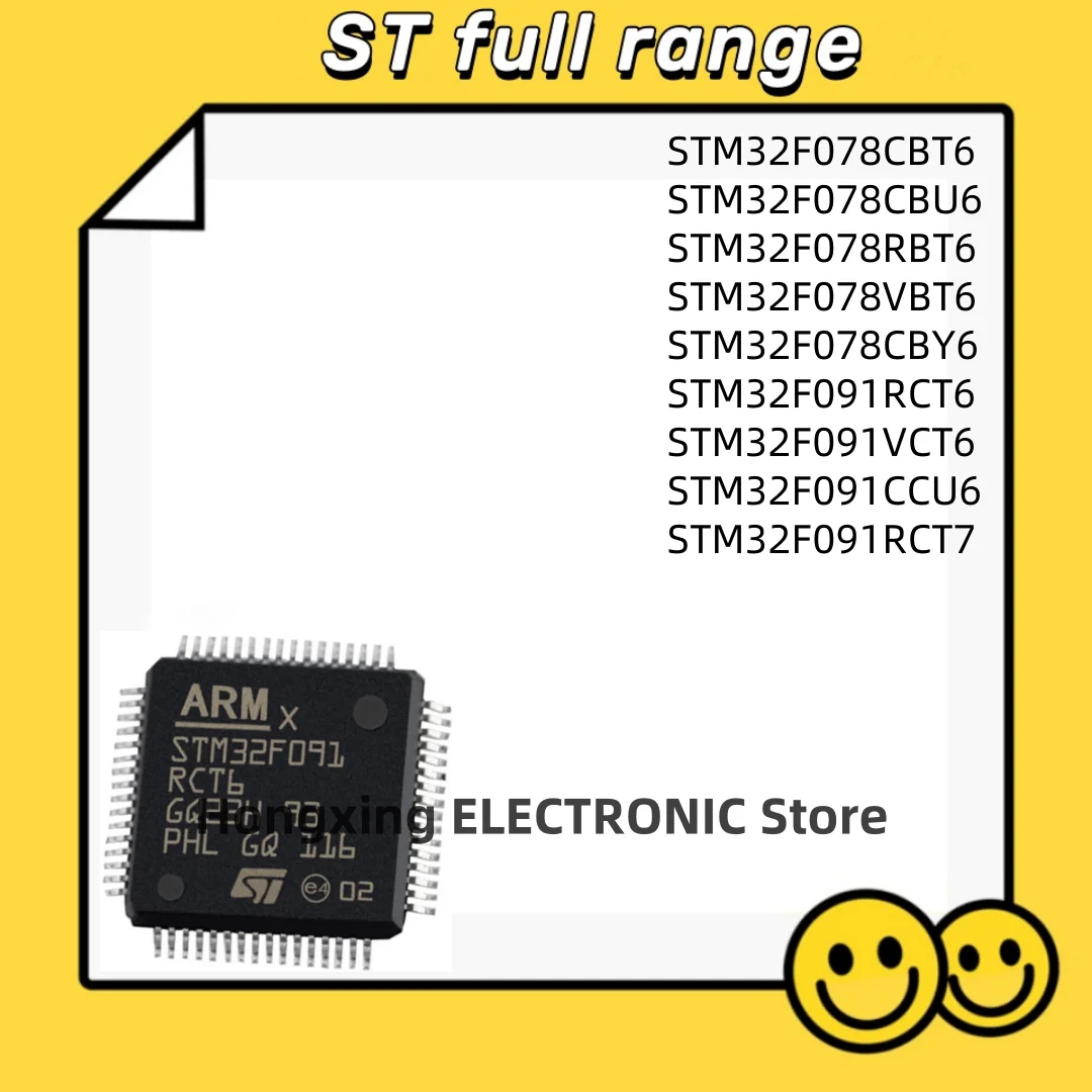 STM32F078CBT6 STM32F078CBU6 STM32F078RBT6 STM32F078VBT6 STM32F078CBY6 STM32F091RCT6 STM32F091VCT6 STM32F091CCU6 STM32F091RCT7