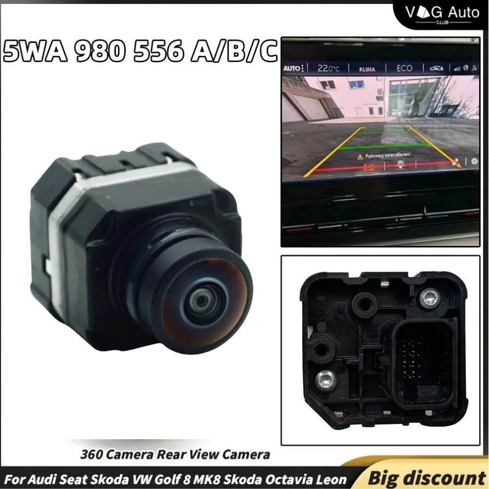 Für Audi Seat Skoda VW Golf 8 MK8 Skoda Octavia Seat Leon 360-Grad-Kamera Rückfahrkamera 5WA980556A 5WA980556B 5WD980556C 5WA980556