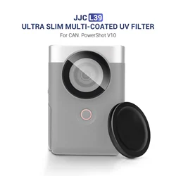 JJC Aluminum Frame L39 Ultra Slim Multi-Coated UV Filter For Canon PowerShot V10 Camera 9HD Glass Hardness Protection The Lens