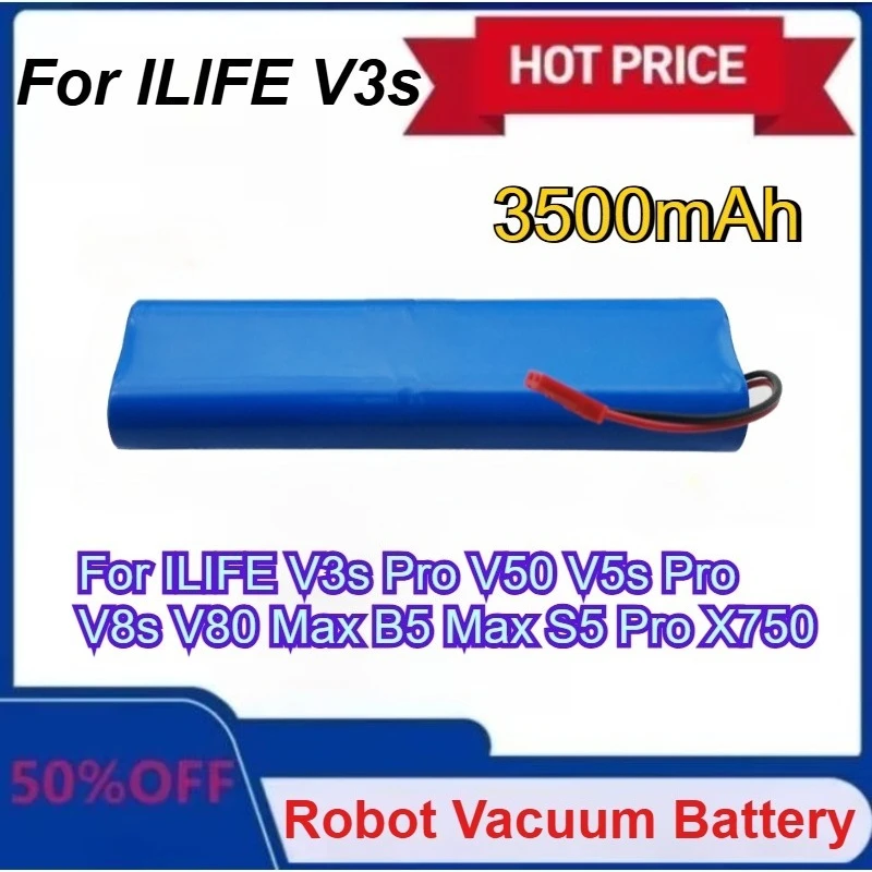 

Upgraded 14.8V 3500mAh Lithium Battery for ILIFE V3s Pro V50 V5s Pro V8s V80 Max B5 Max S5 Pro X750 Robot Vacuum Cleaner Battery