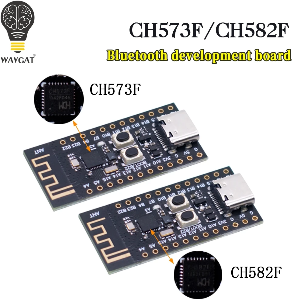 WAVGAT CH573F CH582F BLE5.3 BLE4.2 Ble Core Development Board Module 60MHz RAM 18KB 32KB ROM 448KB