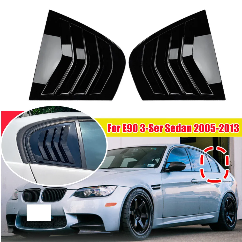 

2PC For BMW 3 Series E90 320i 330i M3 Sedan 2005-2013 Car Rear Window Quarter Louver Cover Exterior Side Vent Shutter Trim