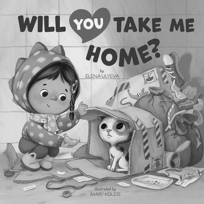 

Will You Take Me Home Elena Ulyeva Clever Publishing 9781956560404 Book