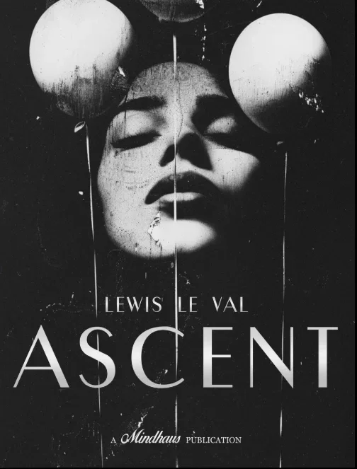 Ascent By Lewis Le Val  -Magic tricks