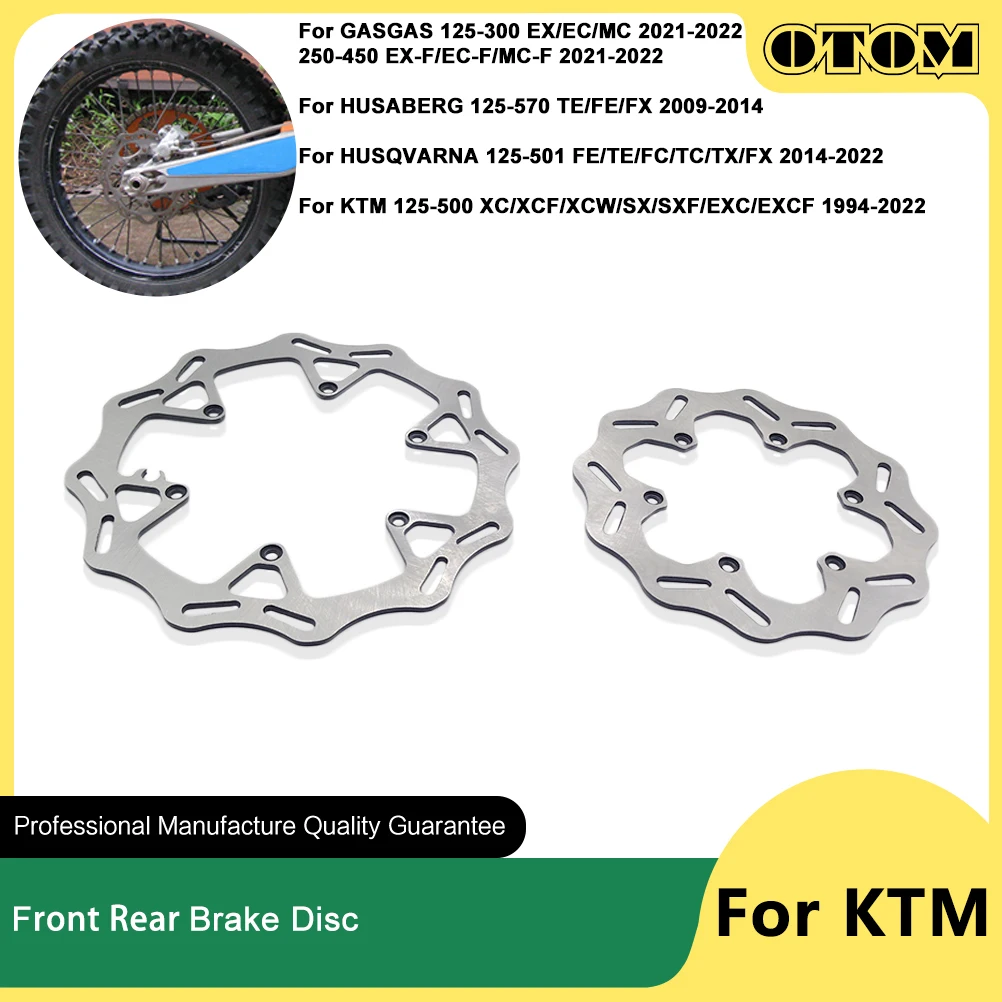OTOM 1994-2022 Motorcycle Front Rear Brake Disc Rotor 260mm 220mm For KTM HUSQVARNA GASGAS XC XCF XCW SX SXF EXC EXCF FE TE MCF