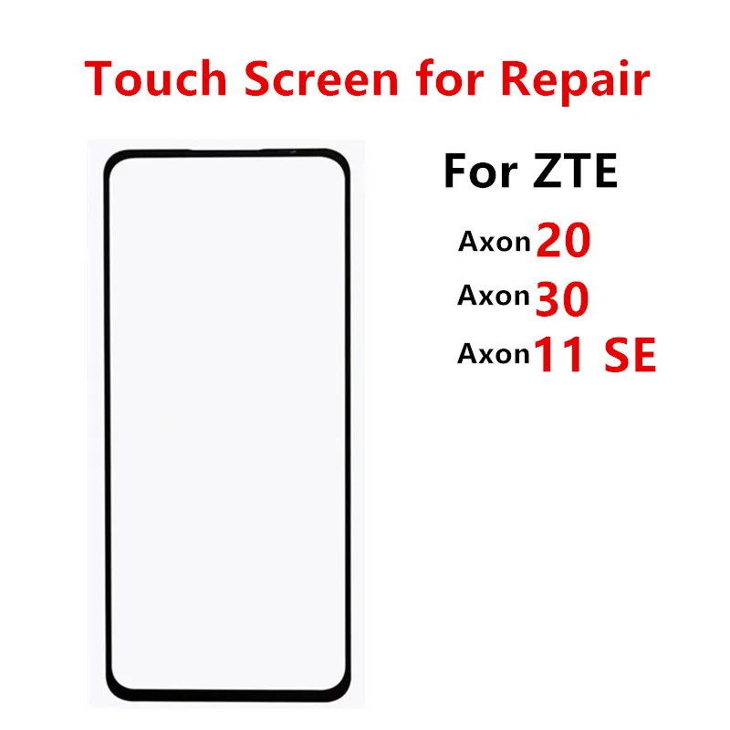 Axon30 Axon20 Touch Screen For ZTE Axon 20 30 5G 11 SE Front Panel LCD Display Outer Glass Cover Lens Repair Replace Parts