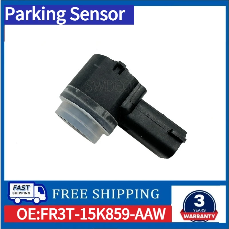 1/4 PCS PDC Parking Reverse Sensor FR3T-15K859-AAW For Ford Edge Explorer Fusion Mustang 2015-2020 Lincoln MKX MKZ Nautilus