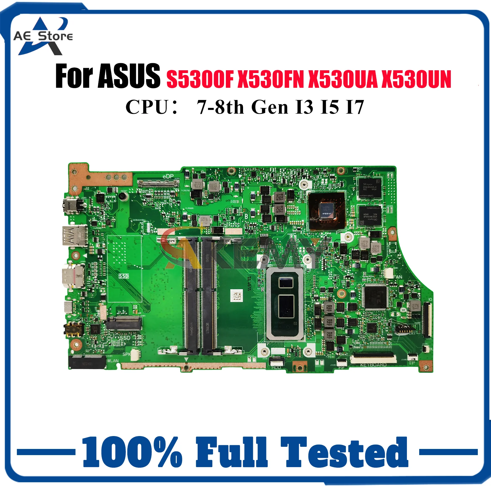 

X530FN Материнская плата для ноутбука ASUS VivoBook S530F S5300F X530FN K530F X530UA X530UN X530F Материнская плата для ноутбука с процессором I3 I5 I7